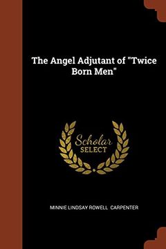portada The Angel Adjutant of "Twice Born Men"