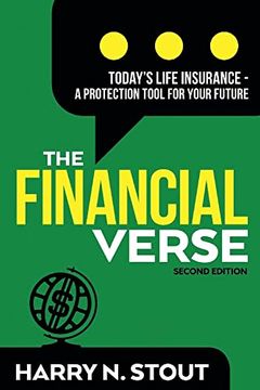 portada The Financialverse - Today's Life Insurance: A Protection Tool for Your Future (2) (The Financialverse Series) (en Inglés)