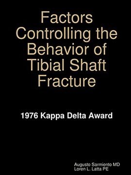portada Factors Controlling the Behavior of Tibial Shaft Fracture (en Inglés)