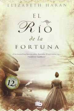 portada El río de la Fortuna (in Spanish)