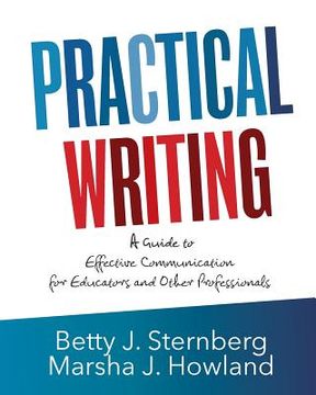 portada Practical Writing: A Guide to Effective Communication for Educators and Other Professionals (en Inglés)