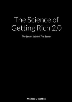 portada The Science of Getting Rich 2. 0: The Secret Behind the Secret (en Inglés)