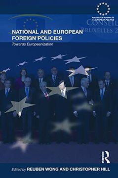 portada National and European Foreign Policies (Routledge Advances in European Politics) (in English)