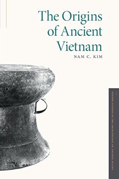 portada The Origins of Ancient Vietnam (Oxford Studies in the Archaeology of Ancient States) (en Inglés)