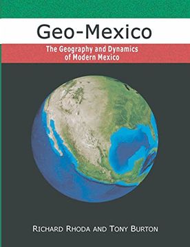 portada Geo-Mexico, the Geography and Dynamics of Modern Mexico (en Inglés)