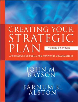 portada Creating Your Strategic Plan: A Workbook for Public and Nonprofit Organizations (en Inglés)