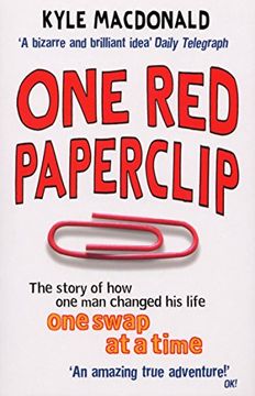 portada one red paperclip: the story of how one man changed his life one swap at a time (in English)