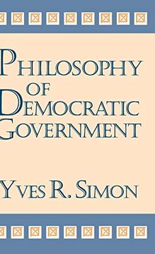portada Philosophy of Democratic Government (en Inglés)