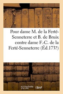 portada Mémoire Pour Dame Marie de la Ferté-Senneterre et Bernard de Bruix (Sciences Sociales) 