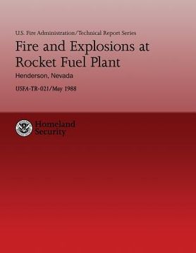 portada Fire and Explosions at Rocket Fuel Plant- Henderson, Nevada (en Inglés)