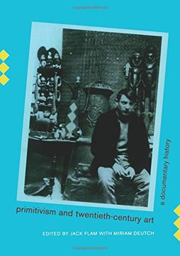 portada Primitivism and Twentieth-Century Art: A Documentary History 