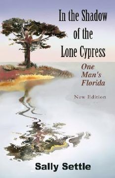 portada in the shadow of the lone cypress (en Inglés)