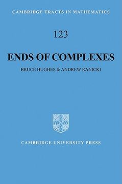 portada Ends of Complexes (Cambridge Tracts in Mathematics) (in English)