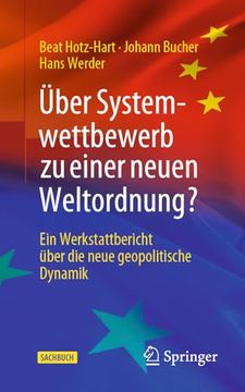 portada Ã ber Systemwettbewerb zu Einer Neuen Weltordnung? Ein Werkstattbericht Ã¼Ber die Neue Geopolitische Dynamik (German Edition) [Soft Cover ] (in German)