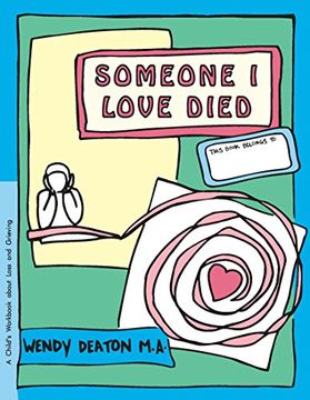 portada Grow: Someone i Love Died: A Child's Workbook About Loss and Grieving 