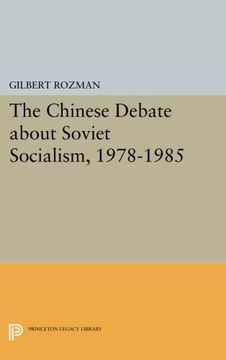 portada The Chinese Debate About Soviet Socialism, 1978-1985 (Princeton Legacy Library) (in English)