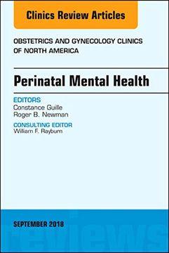 portada Perinatal Mental Health, an Issue of Obstetrics and Gynecology Clinics, 1e (The Clinics: Internal Medicine) (en Inglés)