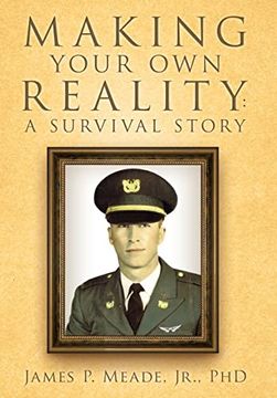 portada Making Your own Reality: A Survival Story (en Inglés)