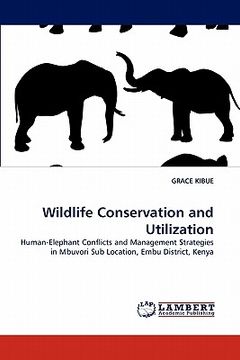 portada wildlife conservation and utilization (en Inglés)