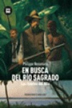 portada En Busca del Río Sagrado: Las Fuentes del Nilo (in Spanish)