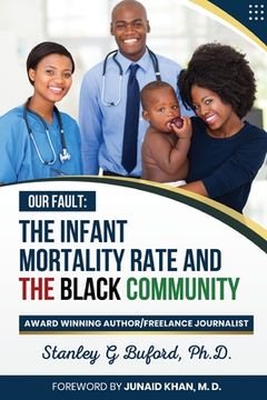 portada The Infant Mortality Rate and the Black Community (en Inglés)