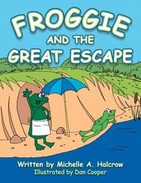 portada Froggie and the Great Escape (en Inglés)