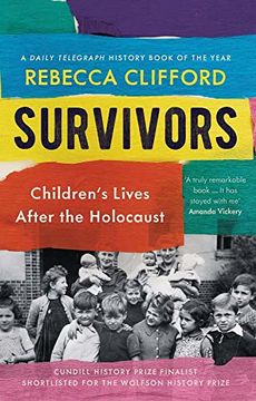 portada Survivors: Children'S Lives After the Holocaust (en Inglés)
