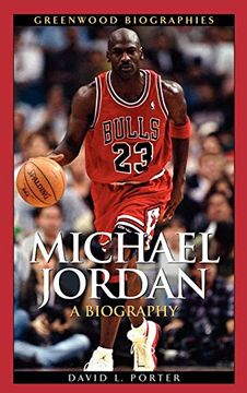 portada Michael Jordan: A Biography (Greenwood Biographies) (en Inglés)