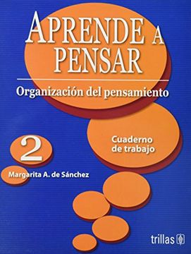 portada Aprende a Pensar 2 (Cuad. Trabajo) Organizacion del Pensamien