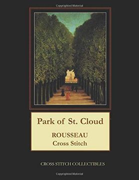 portada Park of st. Cloud: Rousseau Cross Stitch Pattern (en Inglés)