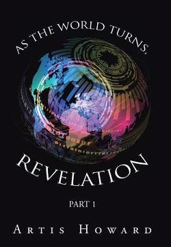 portada As the World Turns, Revelation: Part 1