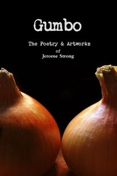 portada Gumbo: The Poetry & Artworks (in English)