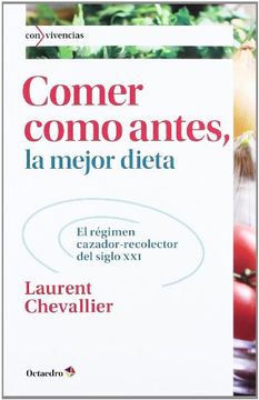 portada Comer Como Antes, la Mejor Dieta (in Spanish)