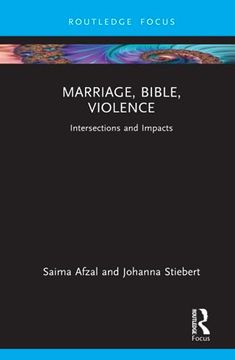 portada Marriage, Bible, Violence (Rape Culture, Religion and the Bible) (en Inglés)