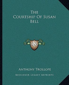 portada the courtship of susan bell (en Inglés)