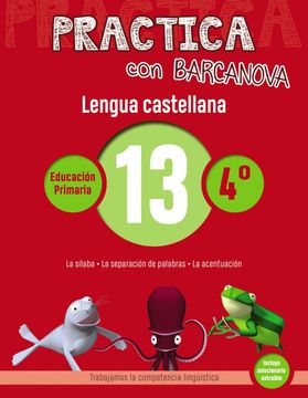 portada Practica Con Barcanova 13. Lengua Castellana