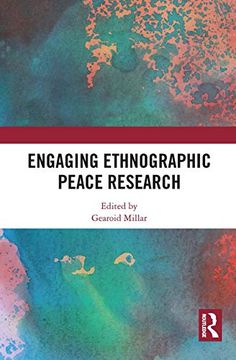 portada Engaging Ethnographic Peace Research (in English)