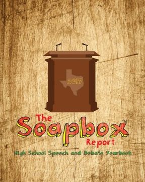 portada The Soapbox Report - Yearbook of High School Speech and Debate