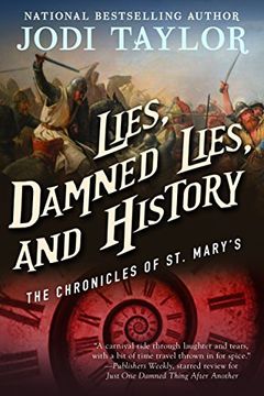 portada Lies, Damned Lies, and History: The Chronicles of St. Mary's Book Seven (in English)