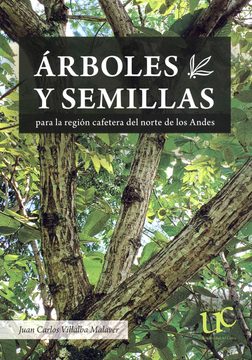 portada ARBOLES Y SEMILLAS PARA LA REGION CAFETERA DEL NORTE DE LOS ANDES
