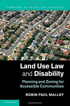 portada Land Use Law and Disability: Planning and Zoning for Accessible Communities (Cambridge Disability Law and Policy Series) (en Inglés)
