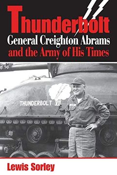 portada Thunderbolt: General Creighton Abrams and the Army of his Times (in English)