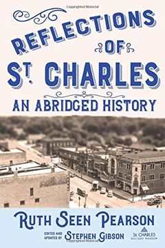 portada Reflections of st. Charles: An Abridged History (en Inglés)