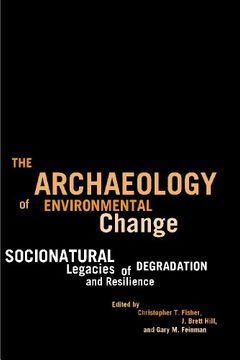 the archaeology of environmental change