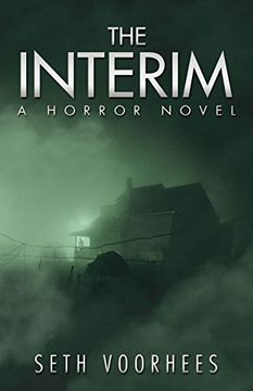 portada The Interim: A Horror Novel (en Inglés)