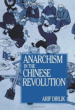 portada Anarchism in the Chinese Revolution (en Inglés)