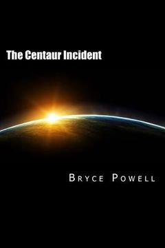 portada The Centaur Incident (in English)