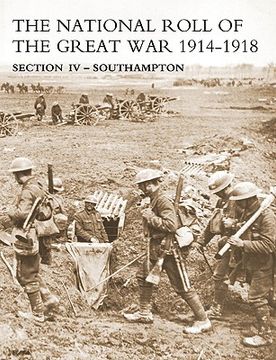 portada national roll of the great war section iv - southampton (in English)