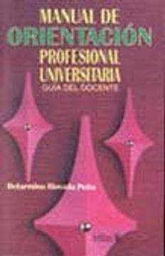 portada manual de orientacion profesional universitaria: guia del docente