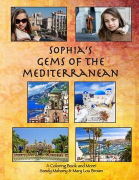 portada Sophia's Gems of the Mediterranean: A Coloring Book & More! (en Inglés)